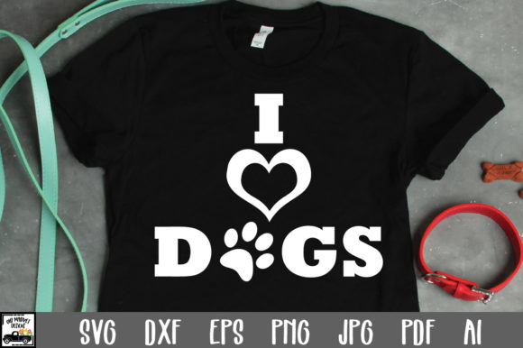 I Love Dogs Cut File